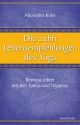 Die zehn Lebensempfehlungen des Yoga