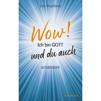 Wow! Ich bin Gott und du auch