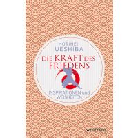 Die Kraft des Friedens 