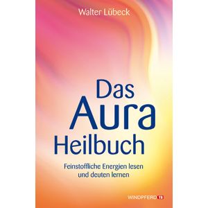 Das Aura-Heilbuch