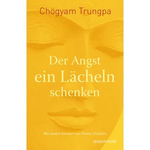 Der Angst ein Lächeln schenken