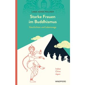Starke Frauen im Buddhismus 